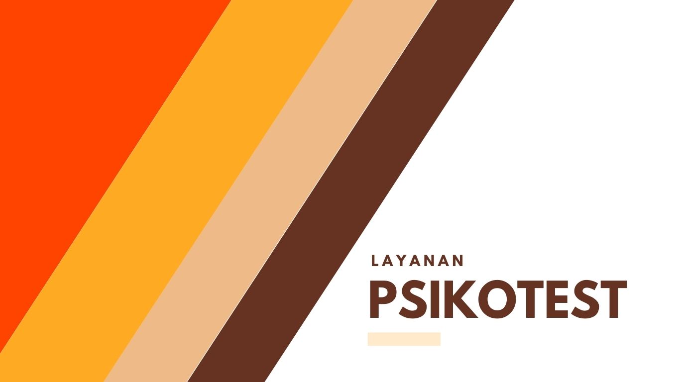 Apa itu Layanan Psikotes?